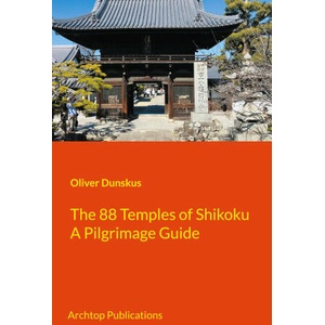 The 88 Temples of Shikoku (ISBN: 9783758388071)