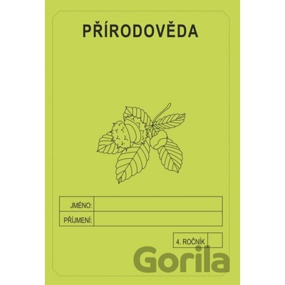 Přírodověda 4. ročník - školní sešit - Rubínová Jitka