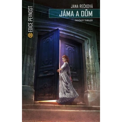 J áma a dům - Jana Rečková