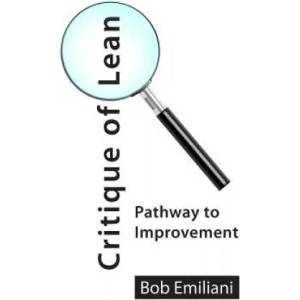 Critique of Lean (ISBN: 9780989863179)