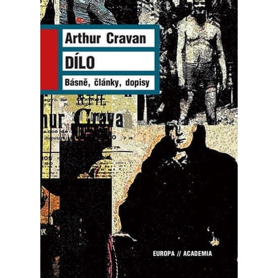Dílo - Básně, články, dopisy - Arthur Cravan