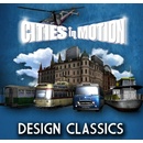 Cities in Motion: Design Classics