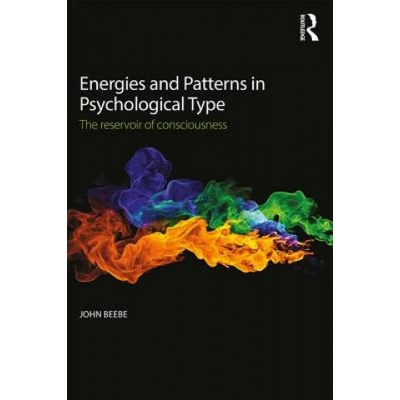 Energies and Patterns in Psychological Type | John Beebe