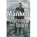 Vrahovia bez tváre - Henning Mankell