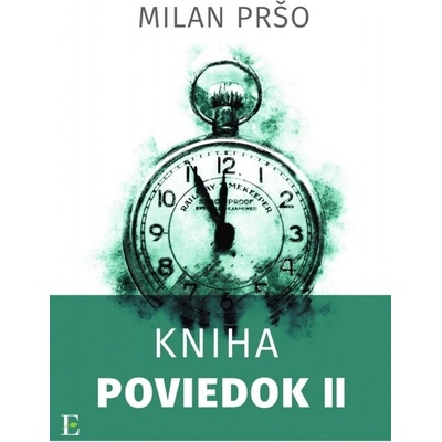 Kniha poviedok II. - Pršo Milan