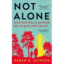 Not Alone - Sarah K. Jackson