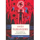 Svět šamanismu