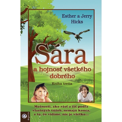 Sára a hojnosť všetkého dobrého - Jerry Hicks
