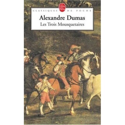 Les Trois Mousquetaires - A. Dumas