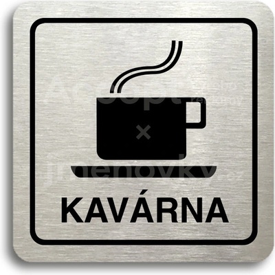 ACCEPT Piktogram kavárna - stříbrná tabulka - černý tisk
