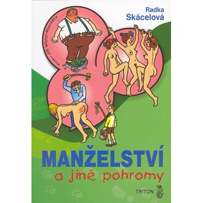 Manželství a jiné pohromy