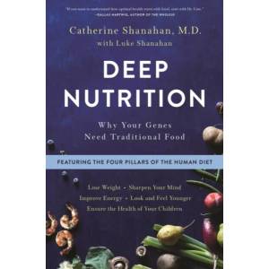 Deep Nutrition (ISBN: 9781250113849)