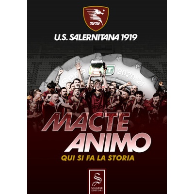 Macte Animo. Qui si fa la storia | Gaetano Ferraiuolo