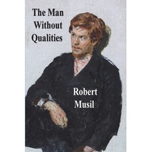 The Man Without Qualities Musil Robert