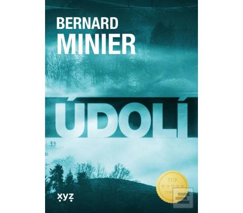 Údolí - Bernard Minier