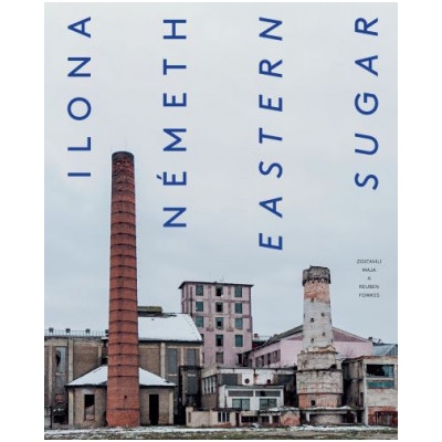 Ilona Németh: Eastern Sugar - Ilona Németh a kolektív
