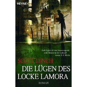 Die Lügen des Locke Lamora (ISBN: 9783453530911)