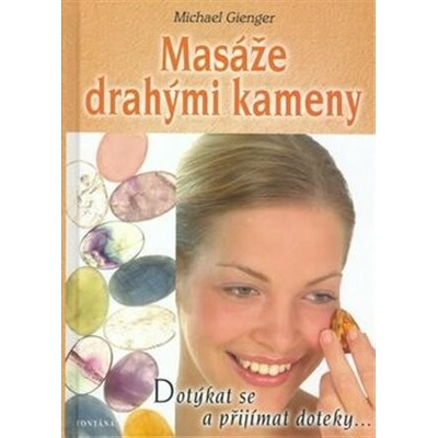 Masáže drahými kameny