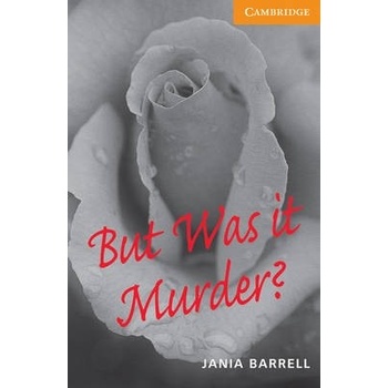 But Was it Murder?