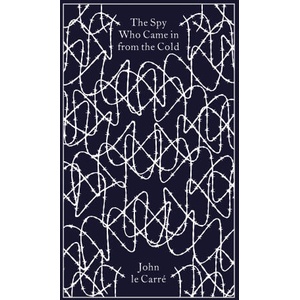The Spy Who Came in from the Cold | John Le Carre (ISBN: 9780241771037)
