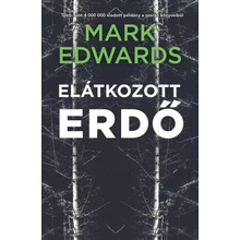 Elátkozott erdő
