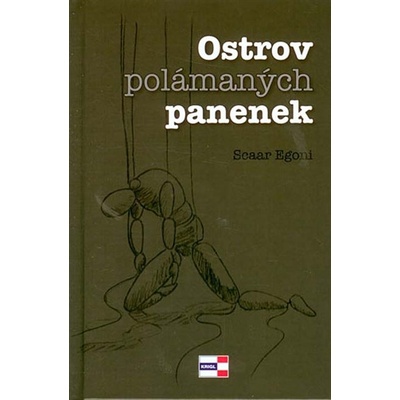 Ostrov polámaných panenek - Scaar Egoni