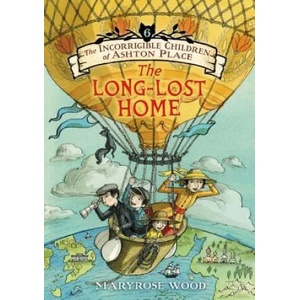 Incorrigible Children of Ashton Place: Book VI | WOOD MARYROSE (ISBN: 9780062110459)