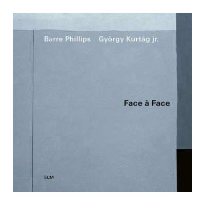 Barre Phillips - Face A Face CD