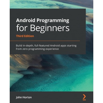 Android Programming for Beginners