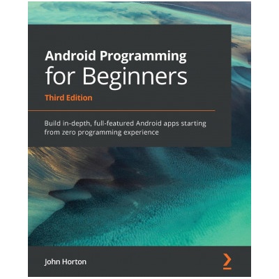 Android Programming for Beginners