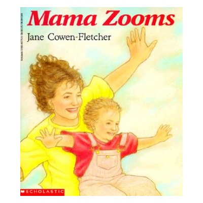Mama Zooms | Jane Cowen-Fletcher