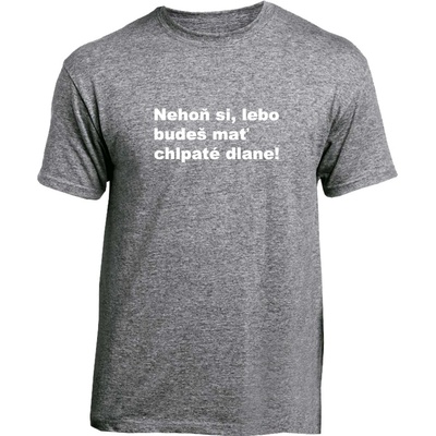 Myšlienky Politikov tričko Nehoň si šedé