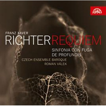 František Xaver Richter - Requiem / Czech Ensemble Baroque (dirigent Roman Válek), CD