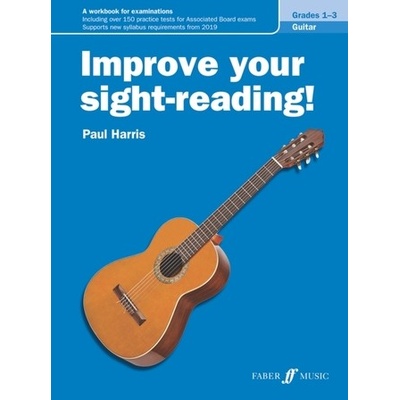 Improve Your Sight-Reading! Guitar, Levels 1--3: A Workbook for Examinations - Harris Paul