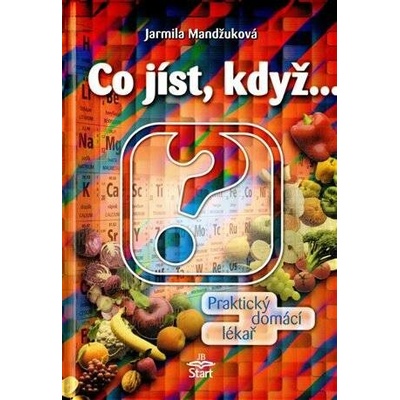 Co jíst, když...