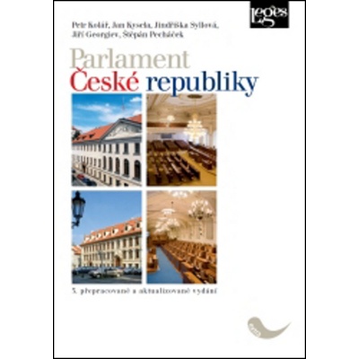 Parlament České republiky - 3. přepracované a aktualizované vydání kolektív autorov