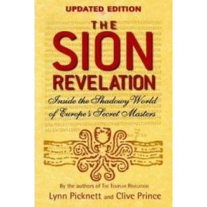 Sion Revelation | Lynn Picknett (ISBN: 9780751536225)