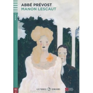 Young Adult ELI Readers - French | Abbé Prévost (ISBN: 9788853617583)