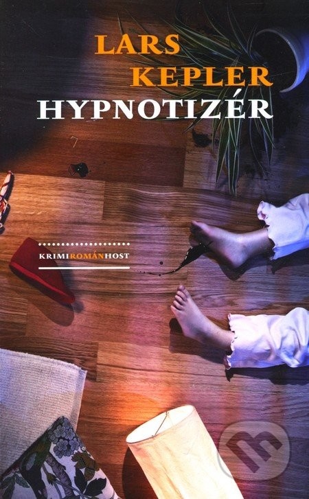 Hypnotizér - Lars Kepler