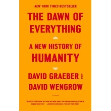 The Dawn of Everything: A New History of Humanity