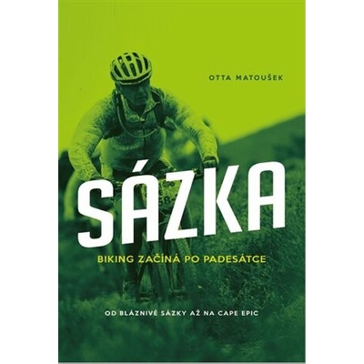 Sázka Biking začíná po padesátce