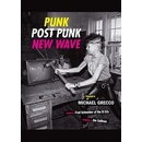 Punk, Post Punk, New Wave