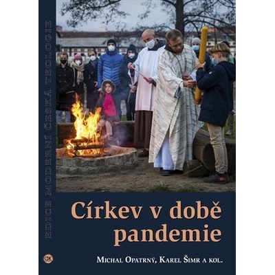 Církev v době pandemie - Michal Opatrný