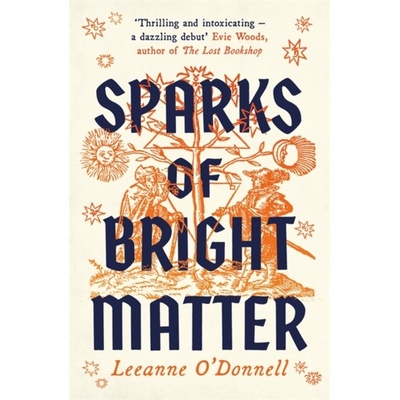 Sparks of Bright Matter - Leeanne O'donnell