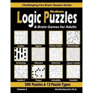Medium Logic Puzzles & Brain Games for Adults | Khalid Alzamili (ISBN: 9789922636085)