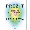 Přežít - Peter Attia