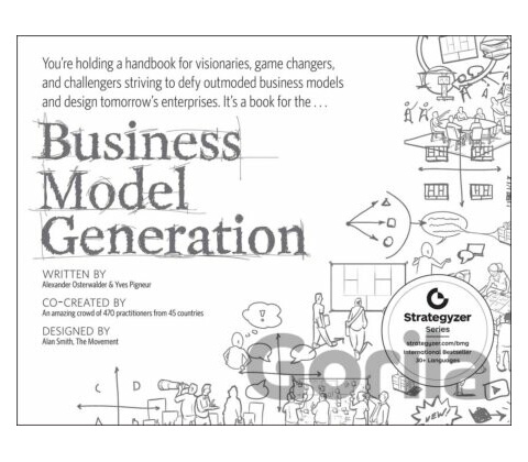 Business Model Generation - Alexander Osterwalder