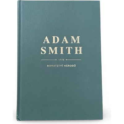 Bohatství národů | Smith Adam
