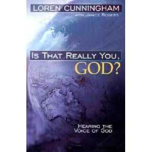 Is That Really You God? | Loren Cunningham (ISBN: 9781576582442)