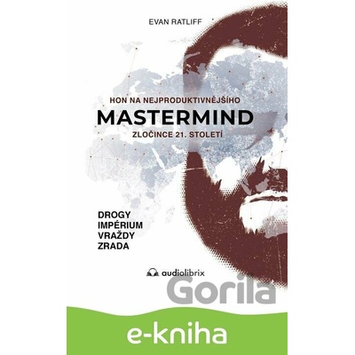 Mastermind - Evan Ratliff